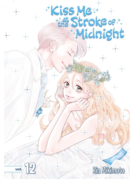 Title details for Kiss Me at the Stroke of Midnight Volume 12 by Rin Mikimoto - Available